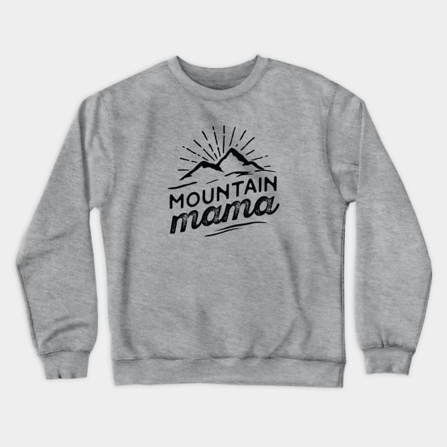 Mountain Mama Country Roads Lyrics Crewneck Sweatshirt by sentinelsupplyco